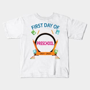 First Day Of Preschool Kids T-Shirt